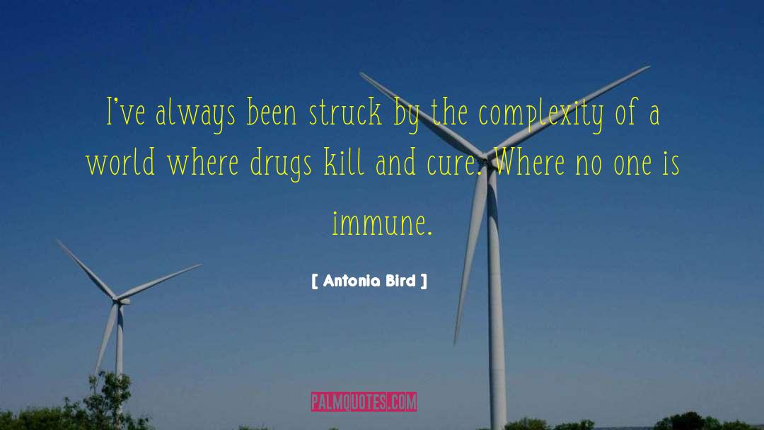Drugs Kill Families quotes by Antonia Bird