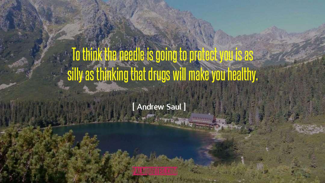 Drugs Marijuana quotes by Andrew Saul
