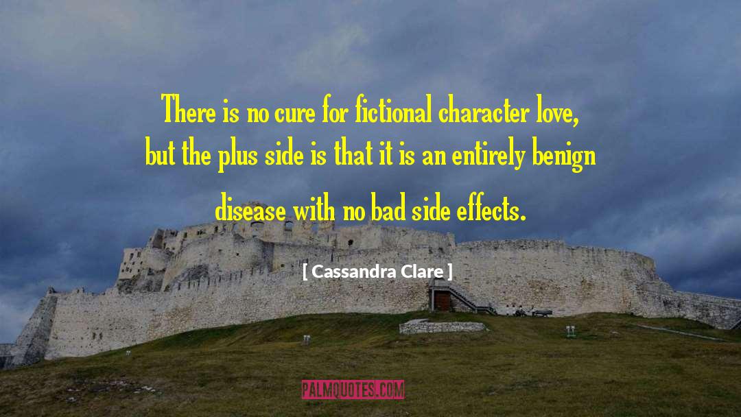 Drugs Side Effects quotes by Cassandra Clare