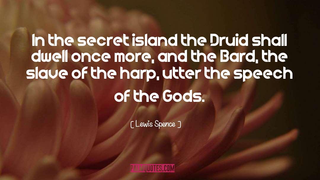 Druid quotes by Lewis Spence