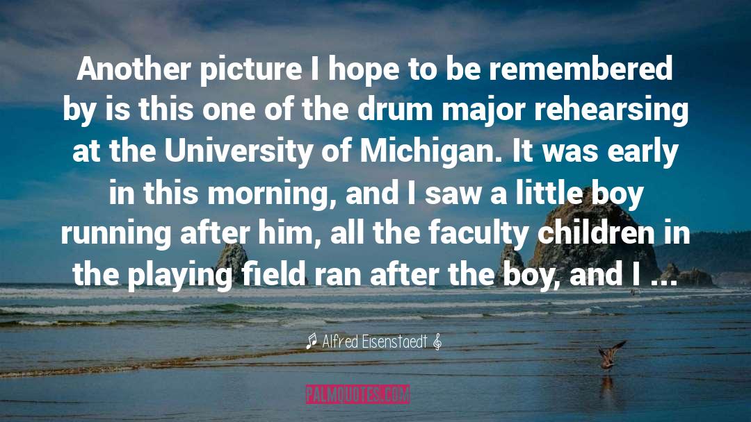 Drum And Bass quotes by Alfred Eisenstaedt