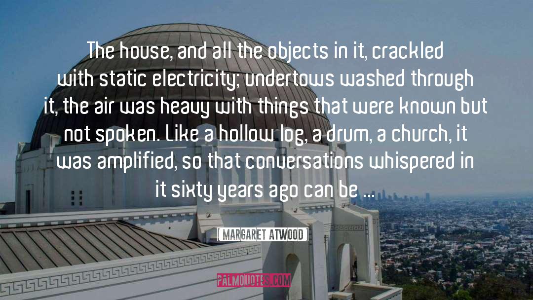 Drum Instrument quotes by Margaret Atwood