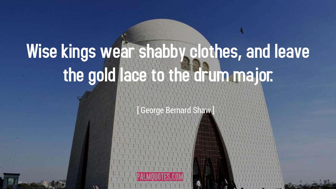 Drum Major quotes by George Bernard Shaw