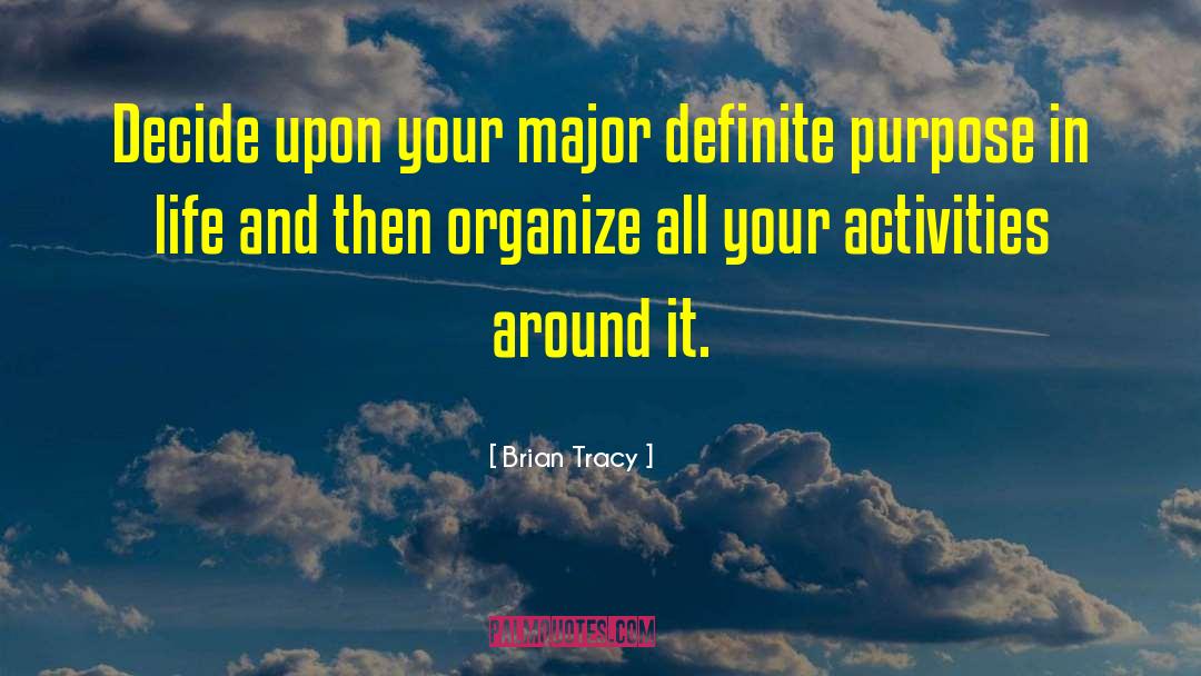 Drum Major quotes by Brian Tracy
