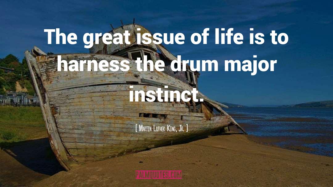 Drum Major quotes by Martin Luther King, Jr.