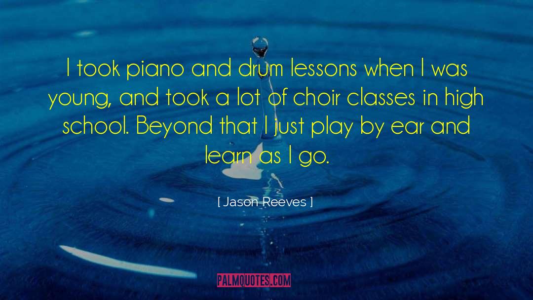 Drum quotes by Jason Reeves