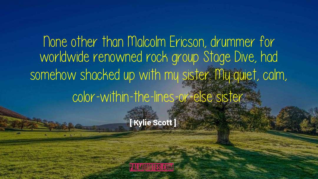 Drummer quotes by Kylie Scott