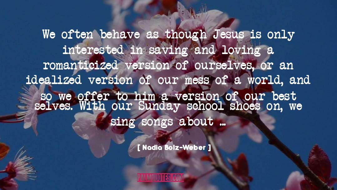Drummers quotes by Nadia Bolz-Weber