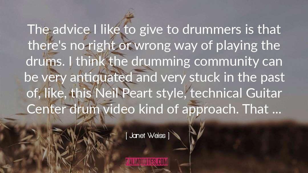 Drummers quotes by Janet Weiss