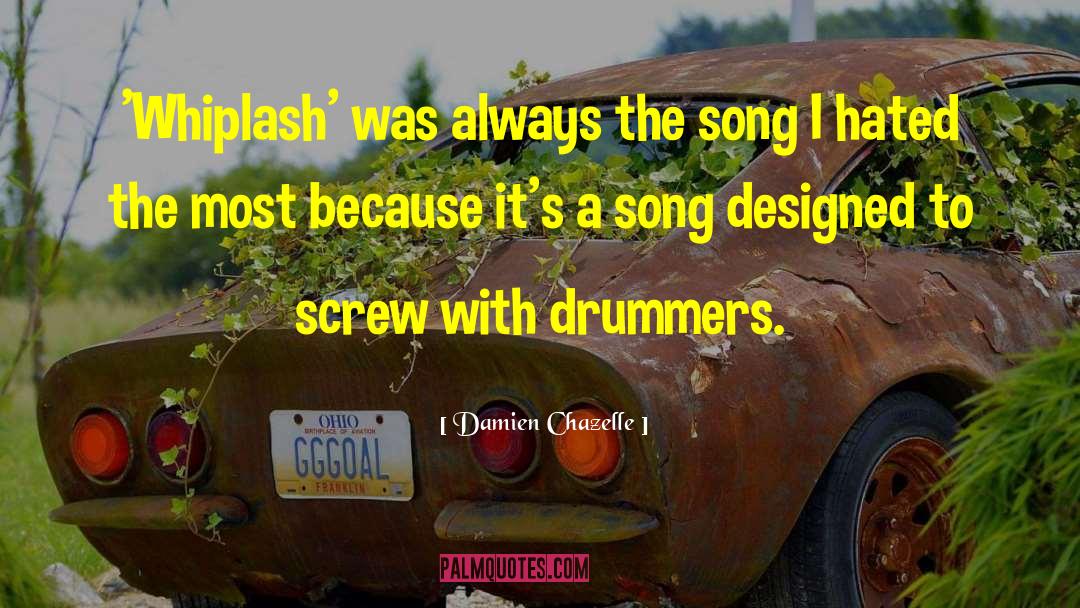 Drummers quotes by Damien Chazelle