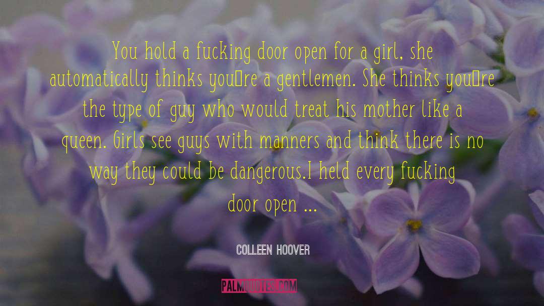 Drums Girls And Dangerous Pie quotes by Colleen Hoover