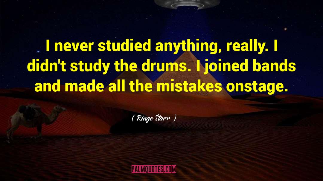 Drums quotes by Ringo Starr