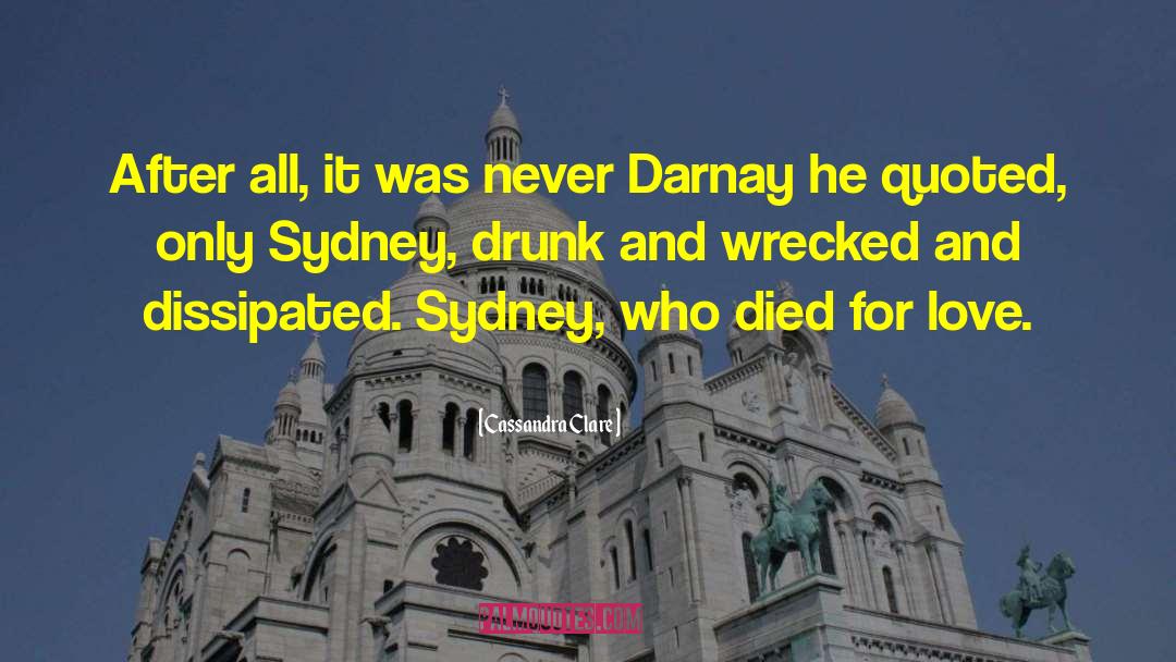 Drunk Dialing quotes by Cassandra Clare