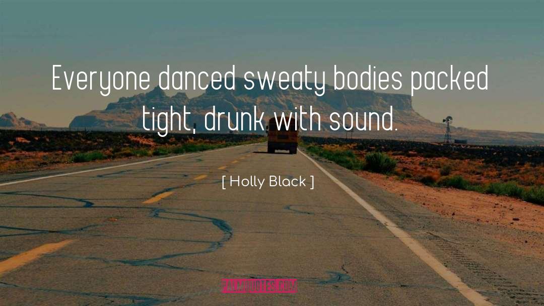 Drunk Fathers quotes by Holly Black