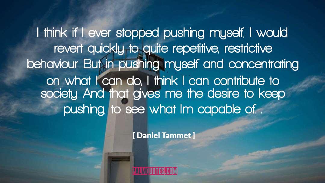 Drunken Behaviour quotes by Daniel Tammet