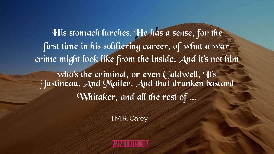 Drunken quotes by M.R. Carey