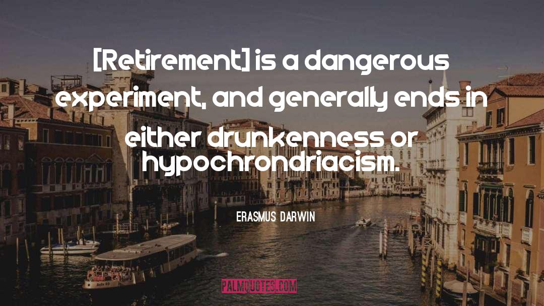 Drunkenness quotes by Erasmus Darwin