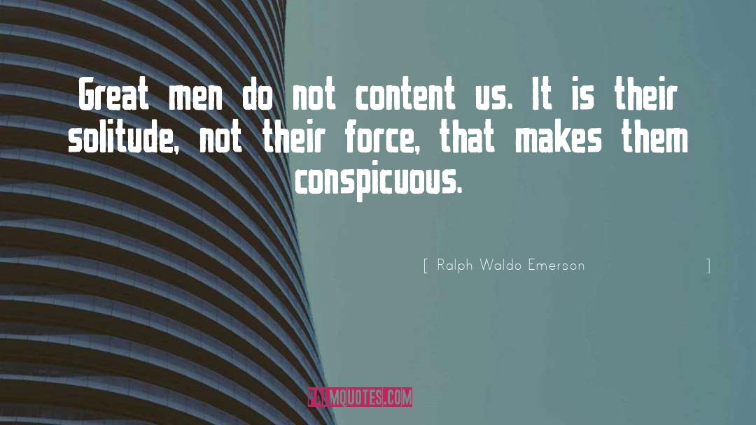 Druple Content quotes by Ralph Waldo Emerson