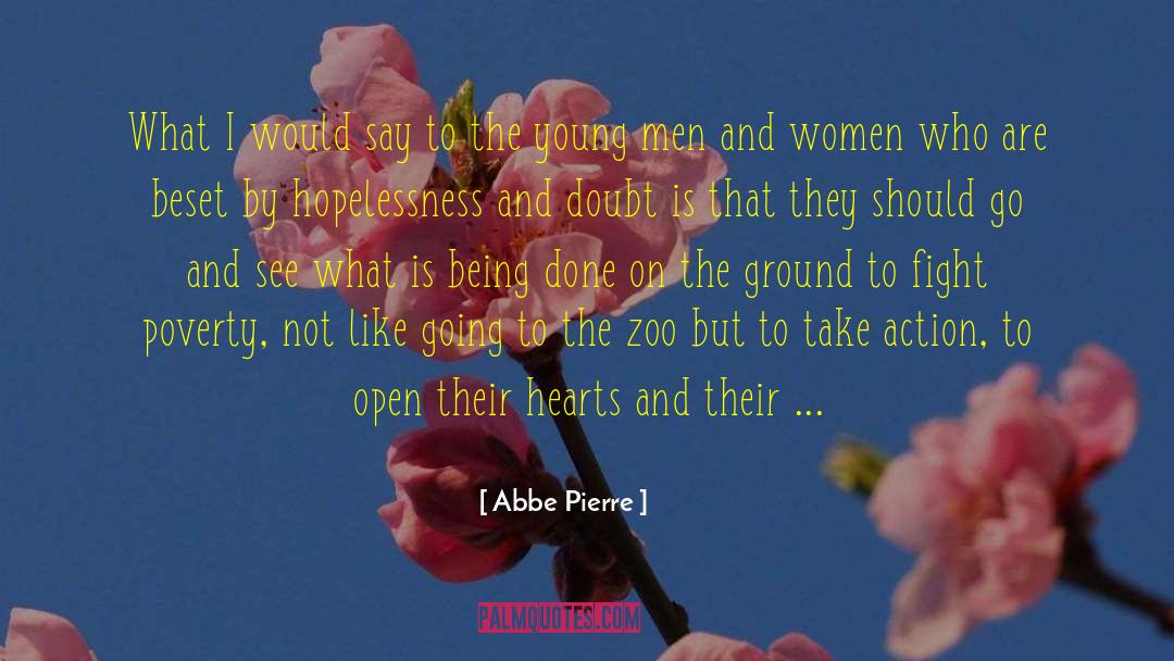 Drusillas Zoo quotes by Abbe Pierre