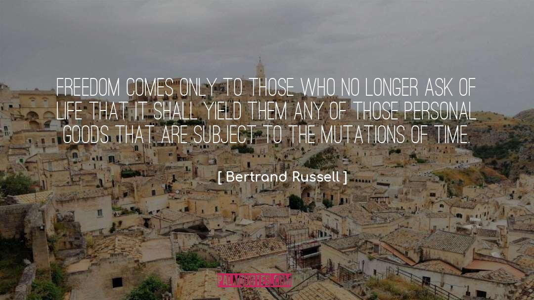 Dry Goods quotes by Bertrand Russell