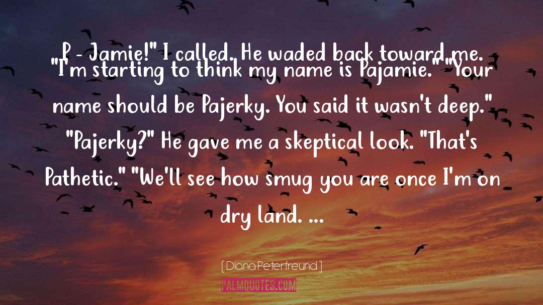 Dry Land quotes by Diana Peterfreund