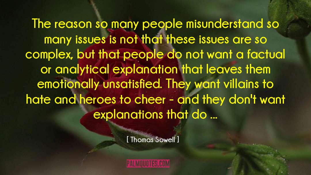 Dry Leaves quotes by Thomas Sowell