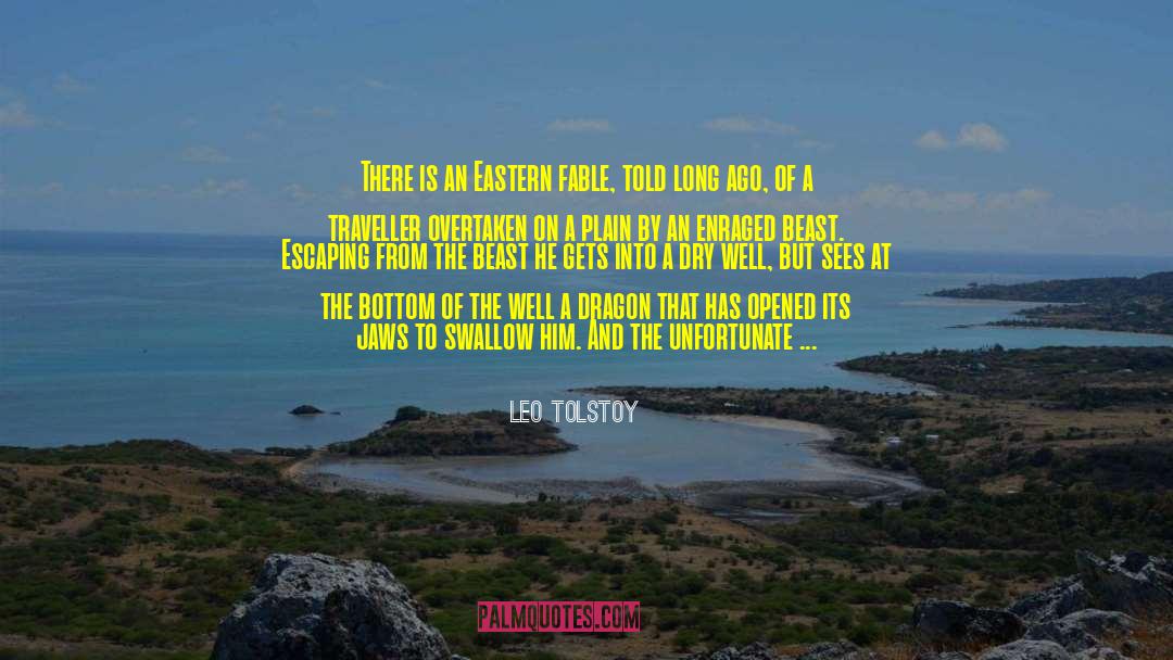 Dry Well quotes by Leo Tolstoy