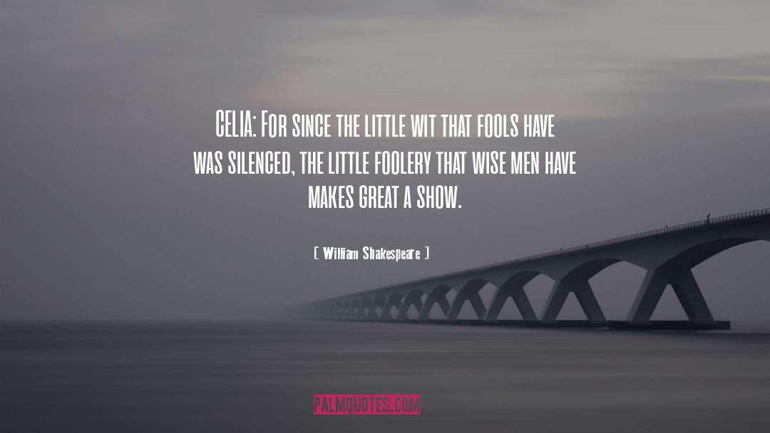 Dry Wit quotes by William Shakespeare