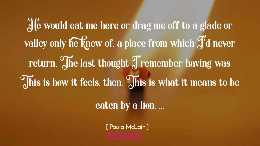 Dryfus Lion quotes by Paula McLain