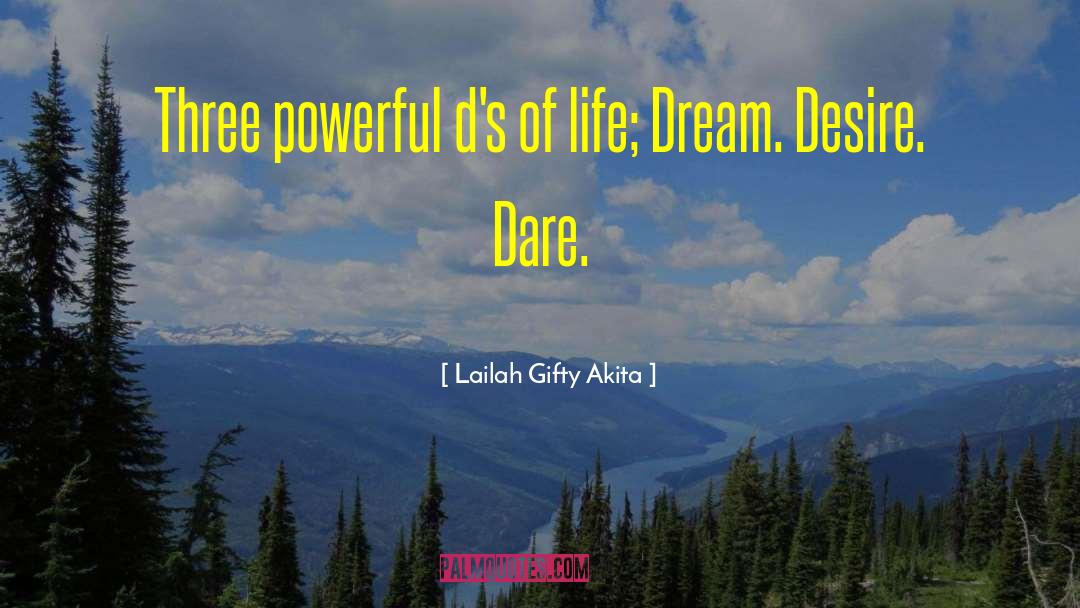 Ds quotes by Lailah Gifty Akita