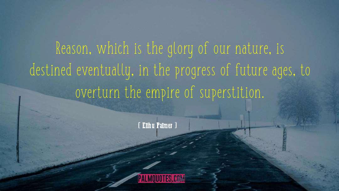 Dual Nature quotes by Elihu Palmer