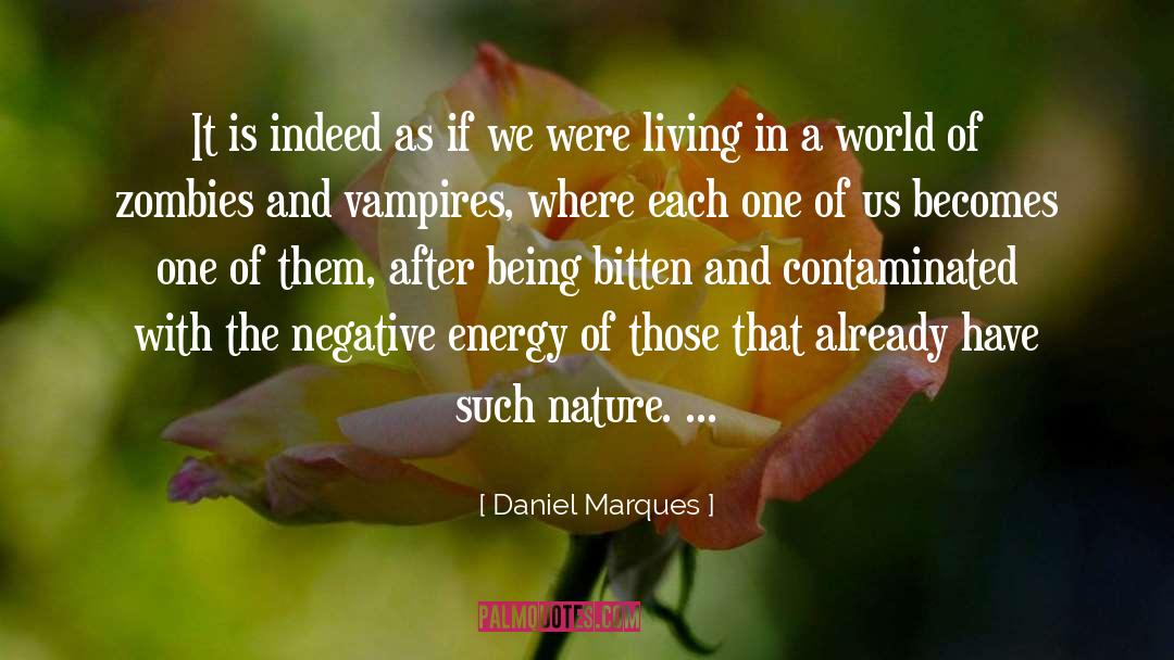Dual Nature quotes by Daniel Marques