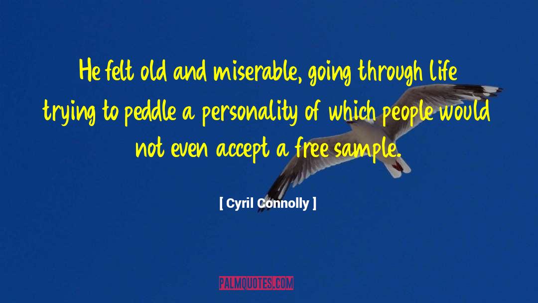 Dual Personality quotes by Cyril Connolly