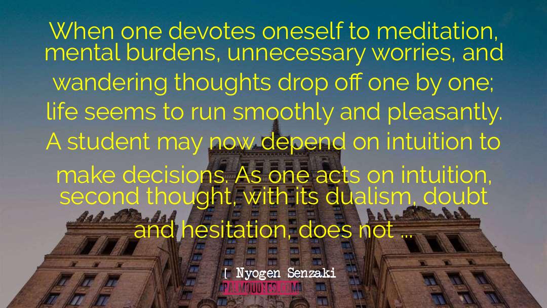 Dualism quotes by Nyogen Senzaki