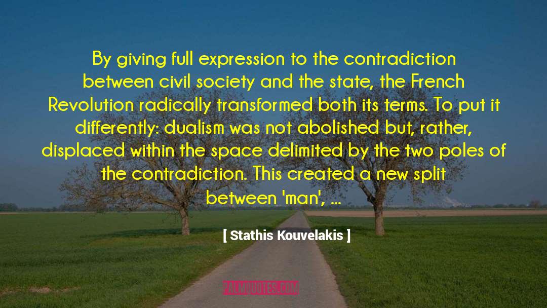 Dualism quotes by Stathis Kouvelakis
