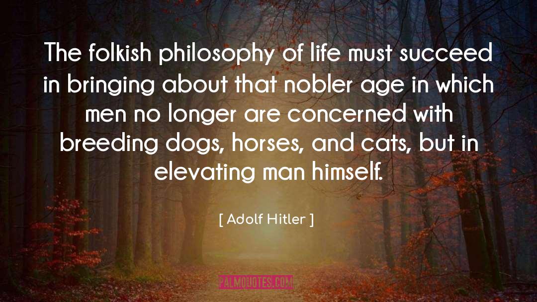 Duality Of Man quotes by Adolf Hitler