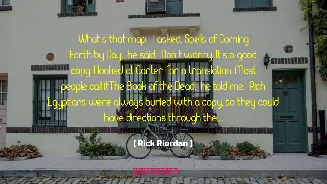 Duat quotes by Rick Riordan