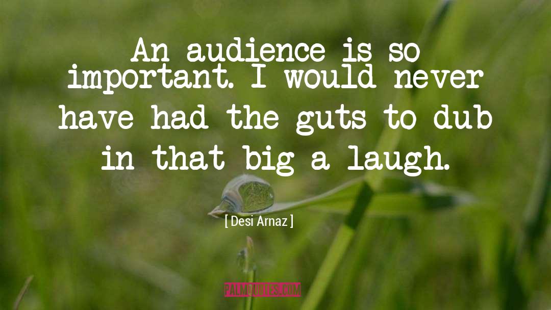 Dub quotes by Desi Arnaz