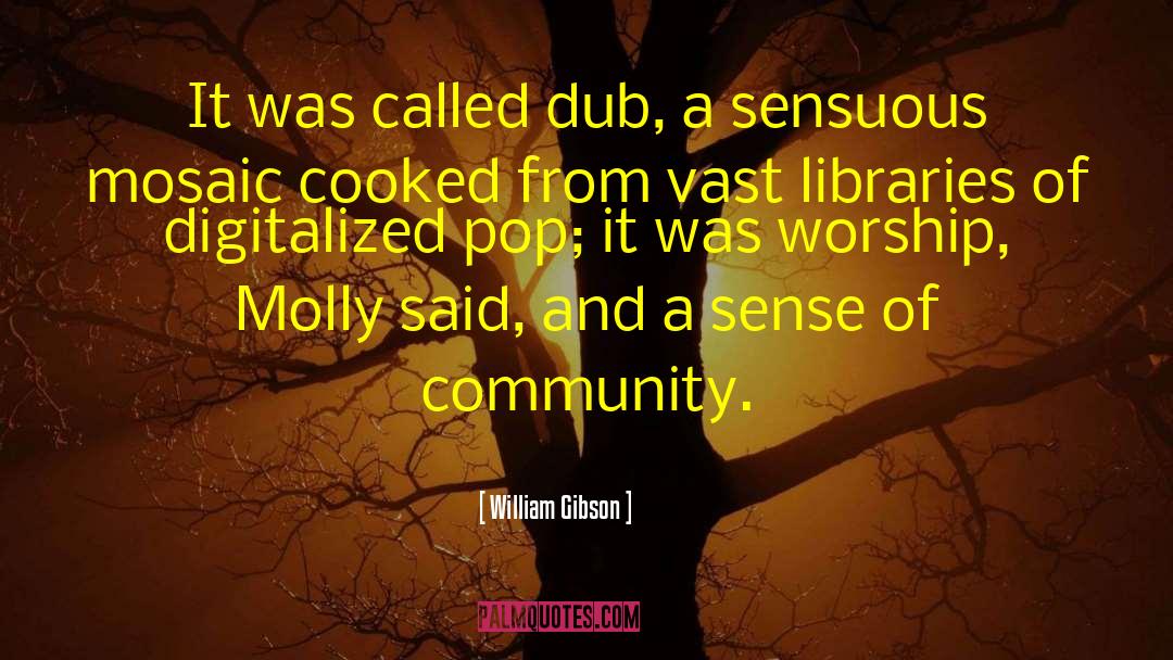 Dub quotes by William Gibson