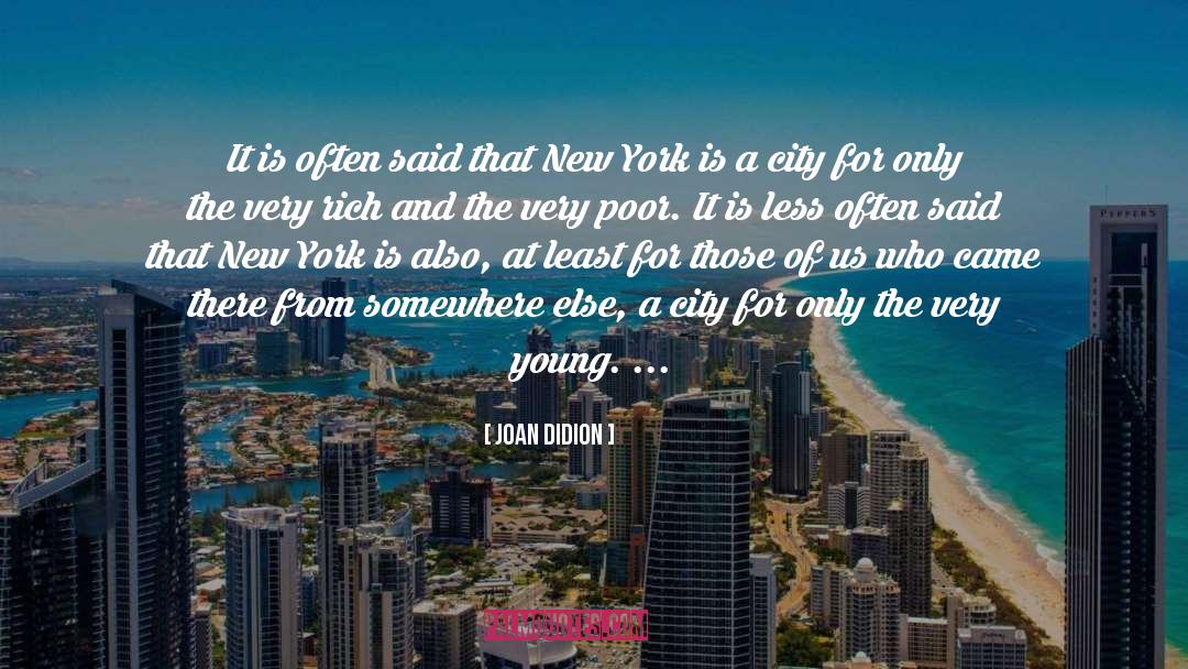 Dubai City quotes by Joan Didion