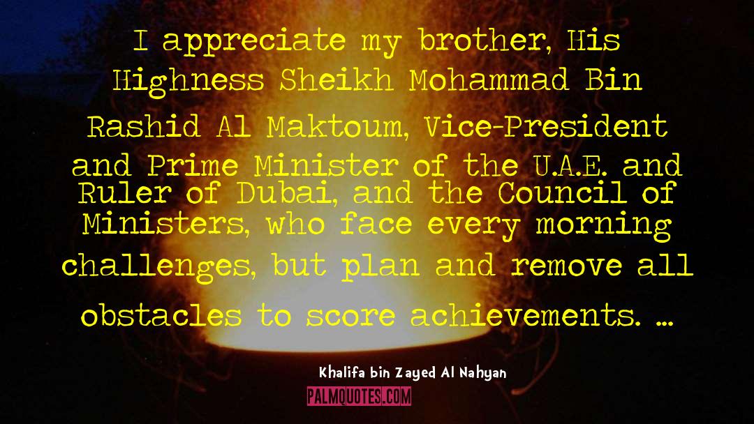 Dubai quotes by Khalifa Bin Zayed Al Nahyan