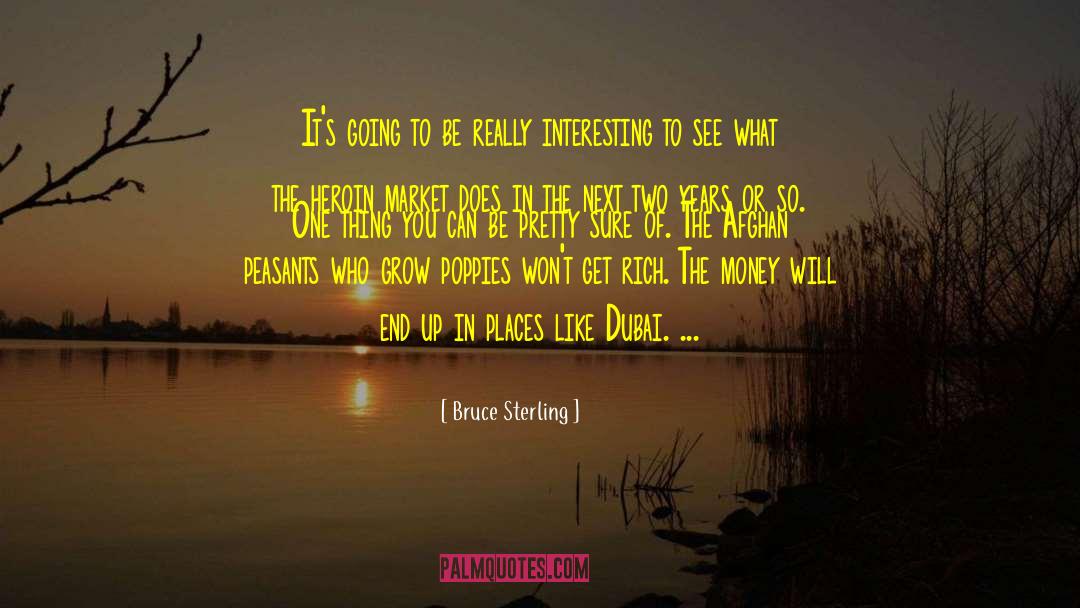 Dubai quotes by Bruce Sterling