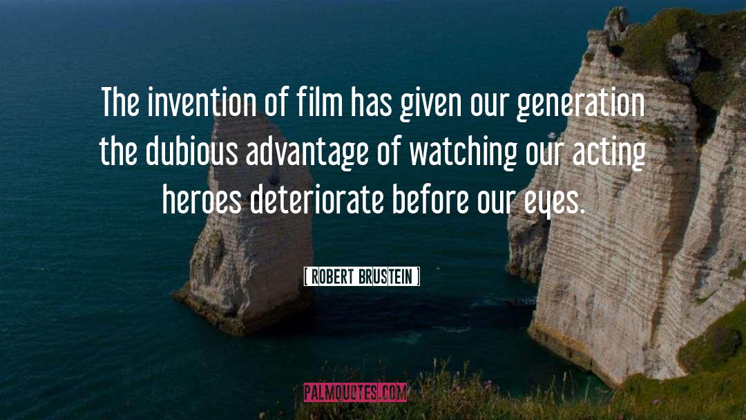 Dubious quotes by Robert Brustein