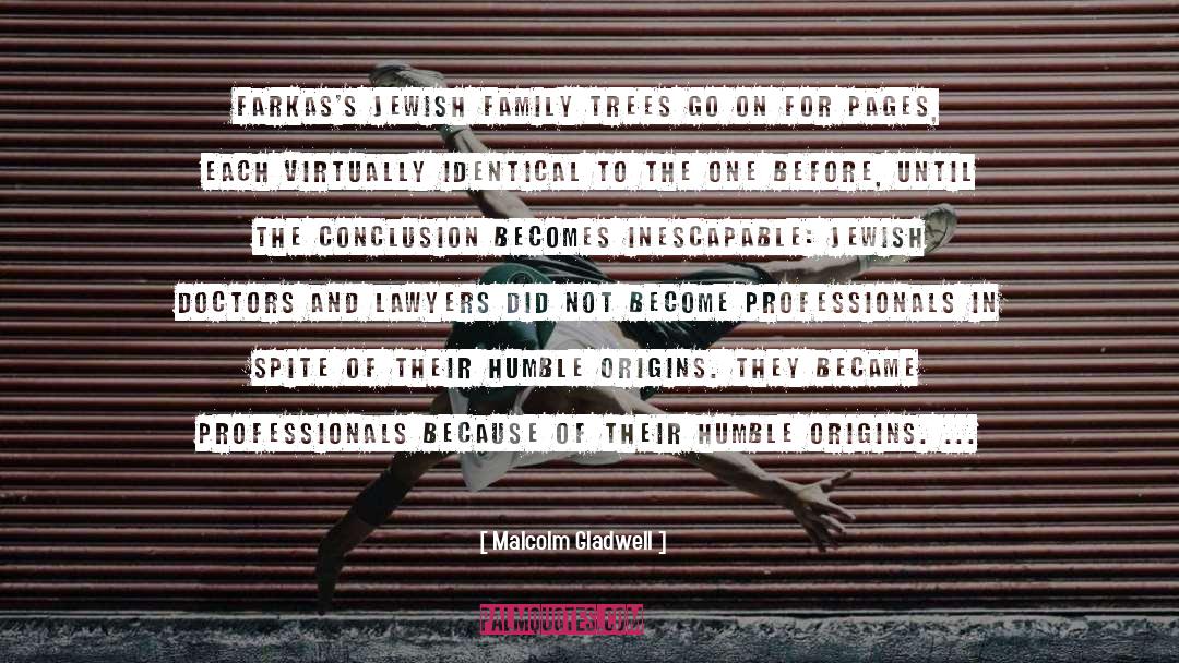 Dubord Lawyers quotes by Malcolm Gladwell