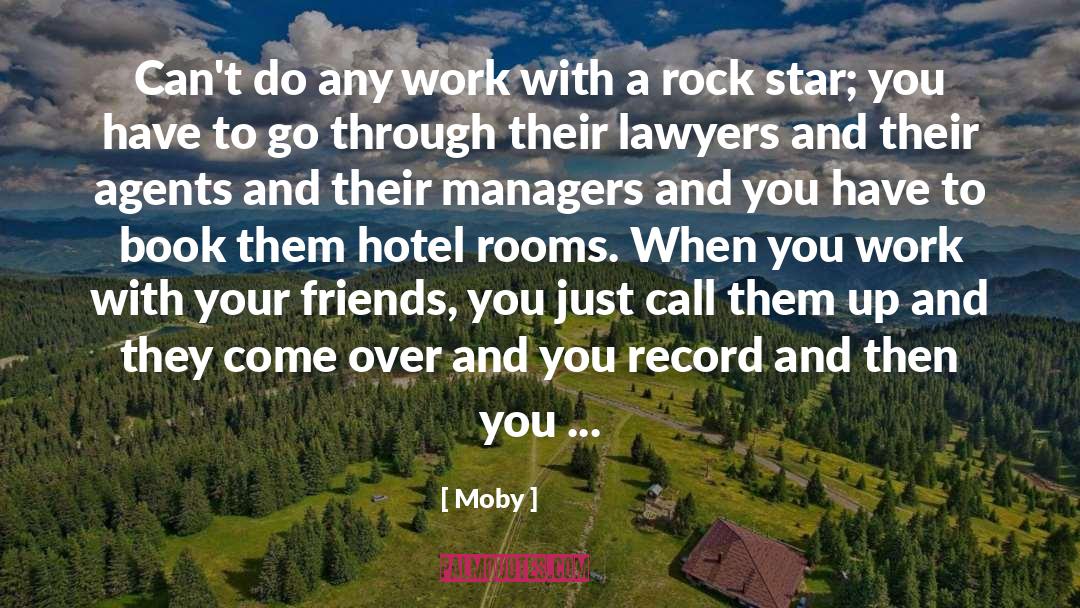 Dubord Lawyers quotes by Moby
