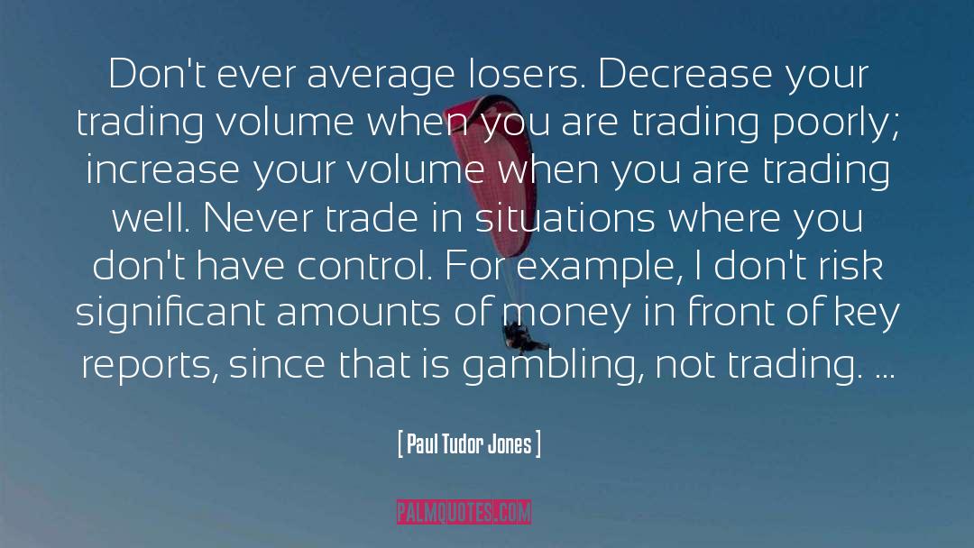 Duchem Trading quotes by Paul Tudor Jones