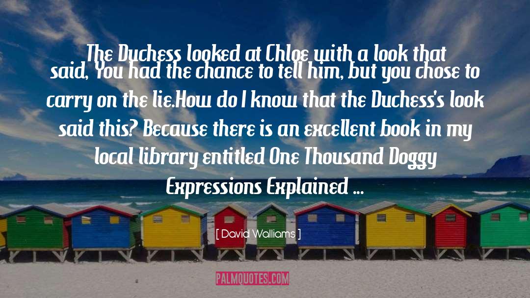 Duchess quotes by David Walliams