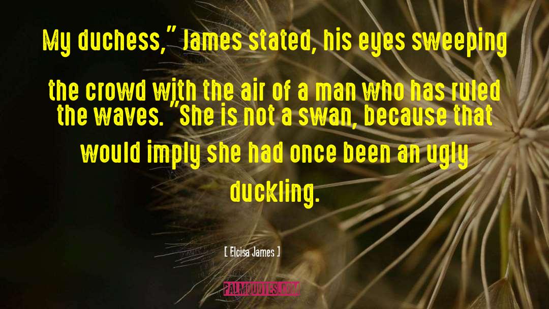 Duchess quotes by Eloisa James