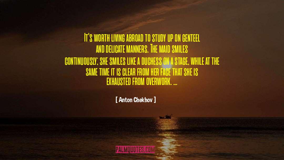 Duchess Swan quotes by Anton Chekhov