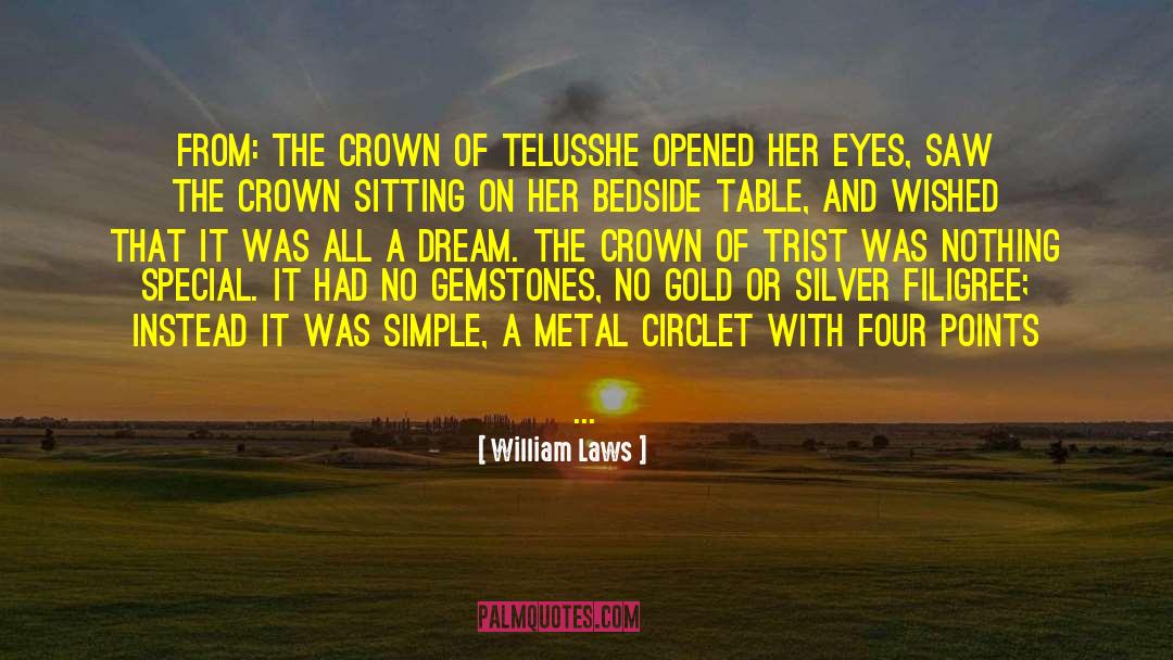 Duchessa Ship quotes by William Laws
